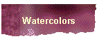 Watercolors